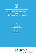 Livre Relié Gradient Estimation Via Perturbation Analysis de Paul Glasserman