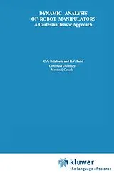 Fester Einband Dynamic Analysis of Robot Manipulators von Constantinos A. Balafoutis, Rajnikant V. Patel