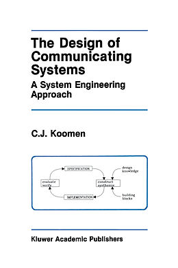 Fester Einband The Design of Communicating Systems von C. J. Koomen