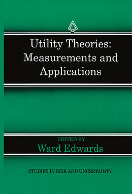 Kartonierter Einband Utility Theories: Measurements and Applications von 