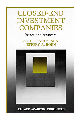 Livre Relié Closed-End Investment Companies de Gustav V. R Born, Seth Anderson