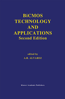 Livre Relié BiCMOS Technology and Applications de 
