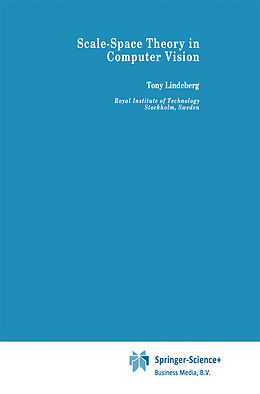 Livre Relié Scale-Space Theory in Computer Vision de Tony Lindeberg