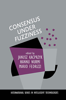 Livre Relié Consensus Under Fuzziness de 