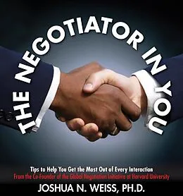 E-Book (epub) Negotiator in You von Joshua N. Weiss