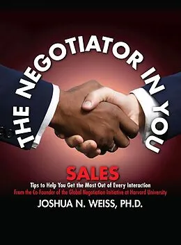 E-Book (epub) Negotiator in You: Sales von Joshua N. Weiss