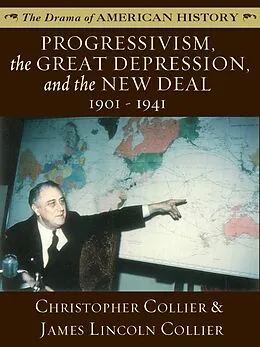E-Book (epub) Progressivism, the Great Depression, and the New Deal von Christopher Collier