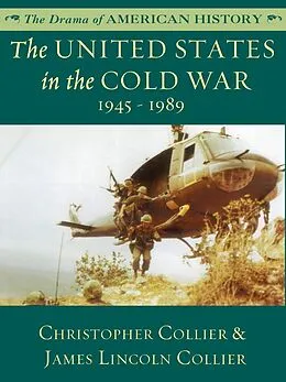 E-Book (epub) United States in the Cold War von Christopher Collier