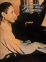 Ferdinand Morton Notenblätter Jelly Roll MortonThe Best of