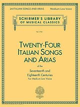  Notenblätter 24 Italian Songs and Arias of the