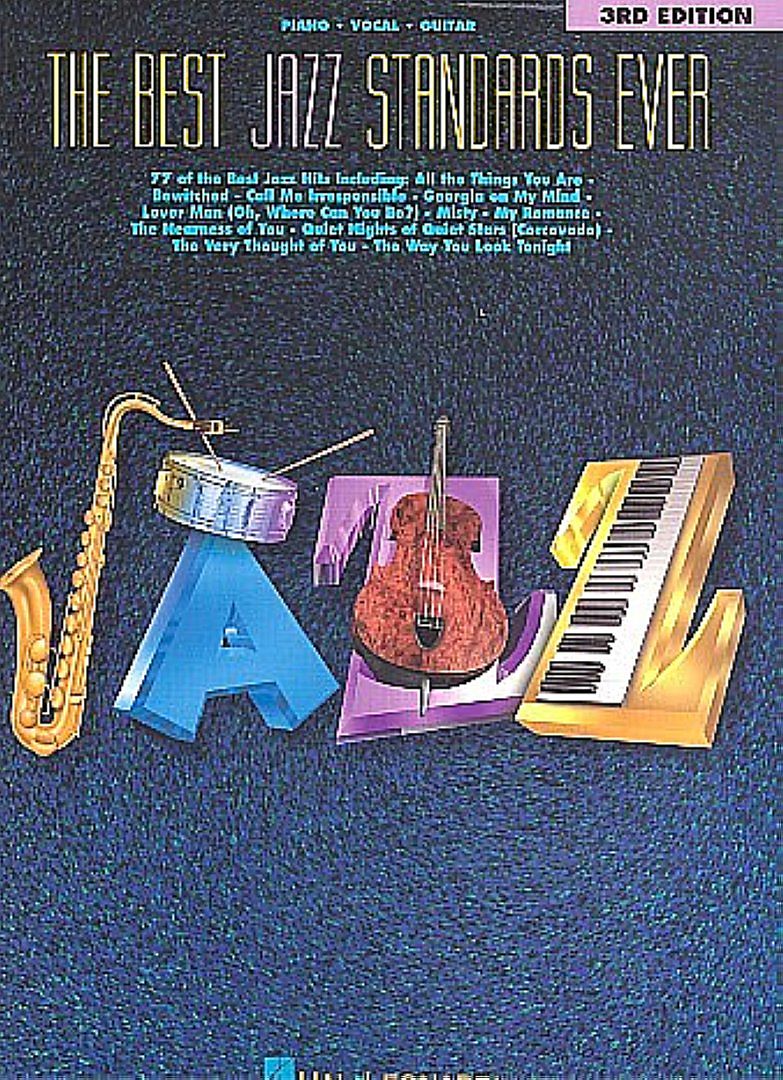 The best Jazz Standards ever 3rd Edition