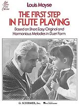 Louis Moyse Notenblätter The first Step in Flute playing based