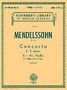 Couverture cartonnée Concerto in E Minor, Op. 64: Schirmer Library of Classics Volume 235 de Felix (COP) Mendelssohn, Henry (CRT) Schradieck