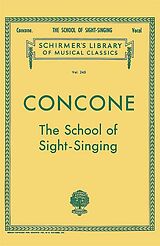 Giuseppe (Joseph) Concone Notenblätter The School of Sight-Singing