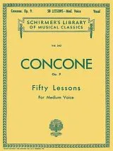 Giuseppe (Joseph) Concone Notenblätter 50 Lessons op.9 for medium voice