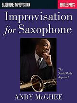 Andy McGhee Notenblätter Improvisation for saxophone