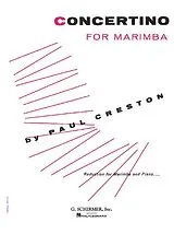 Paul Creston Notenblätter Concertino for marimbaphon and orchestra