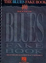 Kartonierter Einband The Blues Fake Book von Hal Leonard Publishing Corporation