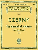 Carl Czerny Notenblätter The School of Velocity op.299 Book 1