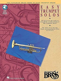 Kartonierter Einband Canadian Brass Book of Easy Trumpet Solos: Book/Online Audio von Canadian Brass (CRT), Ronald (CRT) Romm, Hal Leon