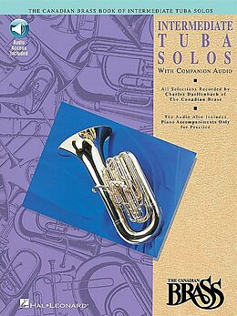 Kartonierter Einband Canadian Brass Book of Intermediate Tuba Solos: With Online Audio of Performances and Accompaniments [With CD] von Canadian Brass (CRT), Charles (CRT) Daellenbach