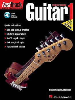 Kartonierter Einband Fasttrack Guitar Method - Book 1 von Jeff Schroedl, Blake Neely