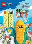 Kartonierter Einband Lego City: Color the City von Ameet Publishing