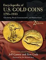 E-Book (epub) Encyclopedia of U.S. Gold Coins 1795-1934 von Jeff Garrett, Ron Guth