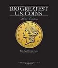 E-Book (epub) 100 Greatest U.S. Coins von Jeff Garrett