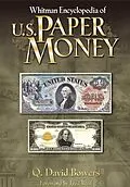 ePUB Whitman Encyclopedia of U.S. Paper Money von Q. David Bowers