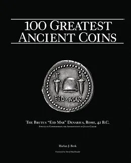 E-Book (epub) 100 Greatest Ancient Coins von Harlan J. Berk