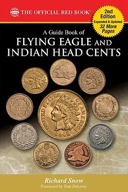 E-Book (epub) A Guide Book of Flying Eagle and Indian Head Cents von Richard Snow