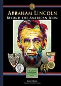 E-Book (epub) Abraham Lincoln: Beyond the Icon von Fred Reed