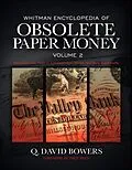 E-Book (epub) Whitman Encyclopedia of Obsolete Paper Money von Q. David Bowers