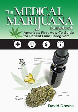 E-Book (epub) The Medical Marijuana Guidebook von David Downs