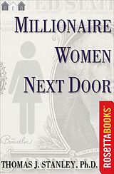 eBook (epub) Millionaire Women Next Door de Thomas J. Stanley