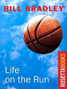 E-Book (epub) Life on the Run von Bill Bradley