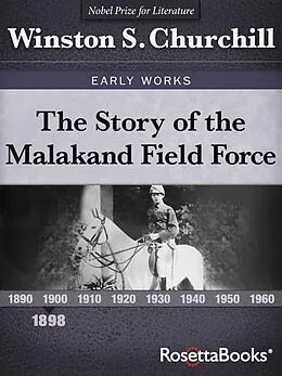 E-Book (epub) The Story of the Malakand Field Force von Winston S. Churchill