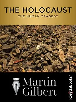 E-Book (epub) The Holocaust von Martin Gilbert