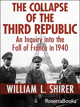 eBook (epub) The Collapse of the Third Republic de William L. Shirer