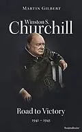 E-Book (epub) Winston S. Churchill: Road to Victory, 1941-1945 von Martin Gilbert
