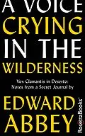 E-Book (epub) A Voice Crying in the Wilderness von Edward Abbey