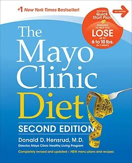 E-Book (epub) The Mayo Clinic Diet von Donald D. Hensrud