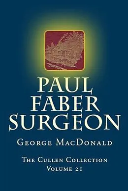 E-Book (epub) Paul Faber Surgeon von George Macdonald
