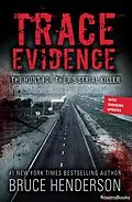 E-Book (epub) Trace Evidence von Bruce Henderson