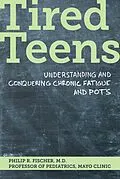 E-Book (epub) Tired Teens von Philip R. Fischer