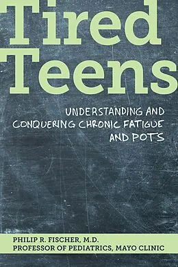 E-Book (epub) Tired Teens von Philip R. Fischer
