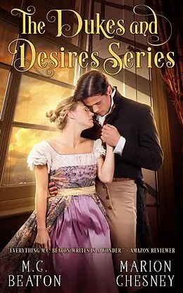 E-Book (epub) The Dukes and Desires Series von M. C. Beaton, Marion Chesney