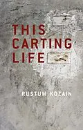 E-Book (epub) This Carting Life von Rustum Kozain