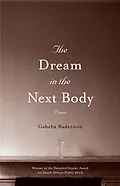 E-Book (epub) The Dream in the Next Body von Gabeba Baderoon